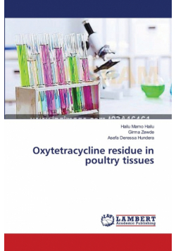 Oxytetracycline residue in poultry tissues