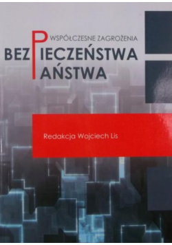Współczesne zagrożenia bezpieczeństwa państwa