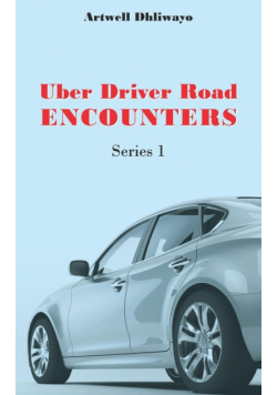 Uber Driver Road Encounters
