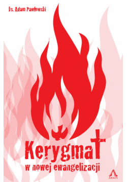 Kerygmat w nowej ewangelizacji
