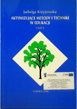 Aktywizujące metody i techniki w edukacji część 2