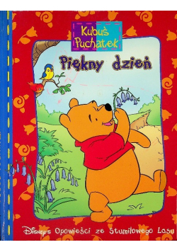Kubuś Puchatek Piękny dzień