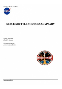 Space Shuttle Missions Summary (NASA/TM-2011-216142)