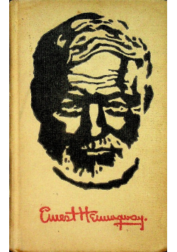 Selected stories by Ernest Hemingway