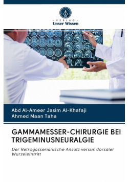 Gammamesser-Chirurgie Bei Trigeminusneuralgie
