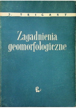 Zagadnienia geomorfologiczne