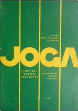 Joga indyjski system leczniczy