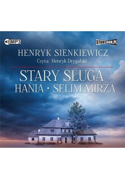 Stary sługa Hania Selim Mirza audiobook