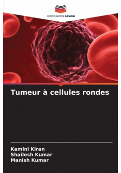Tumeur à cellules rondes