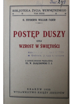 Postęp duszy czyli wzrost świętości 1935 r.