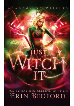 Just Witch It