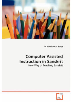 Computer Assisted Instruction in Sanskrit