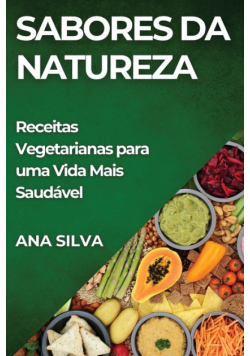 Sabores da Natureza