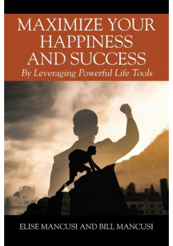 Maximize Your Happiness and Success