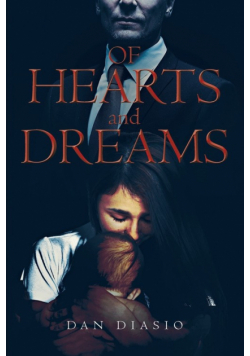 Of Hearts and Dreams