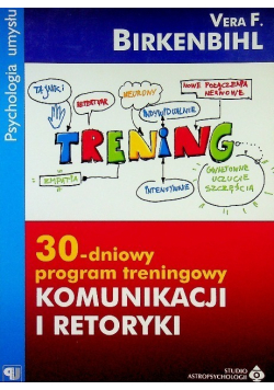 30  dniowy program treningowy komunikacji i retoryki