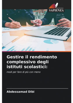 Gestire il rendimento complessivo degli istituti scolastici