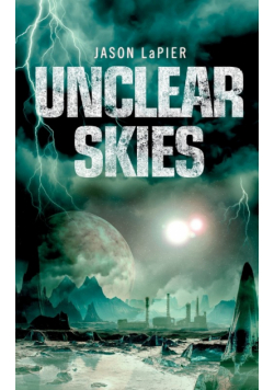 Unclear Skies