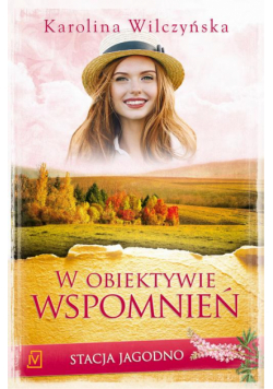 Stacja Jagodno Tom 8 W obiektywie wspomnień
