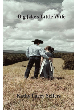 Big Jake's Little Wife