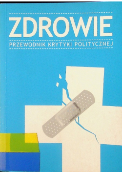 Zdrowie Przewodnik Krytyki Politycznej