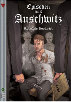 Epizody z Auschwitz  Raport Witolda