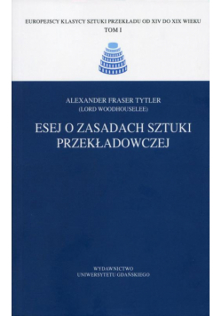 Esej o zasadach sztuki przekładowczej