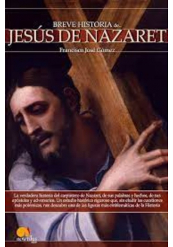Breve Historia de Jesus de Nazaret