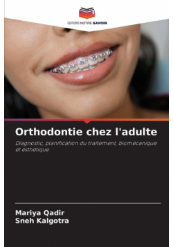 Orthodontie chez l'adulte