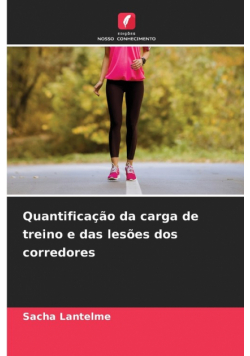 Quantificação da carga de treino e das lesões dos corredores
