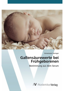 Gallensäurewerte bei Frühgeborenen