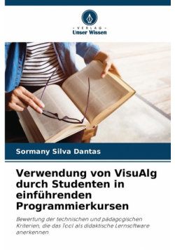 Verwendung von VisuAlg durch Studenten in einführenden Programmierkursen