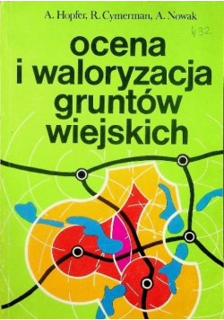 Ocena i waloryzacja gruntów wiejskich
