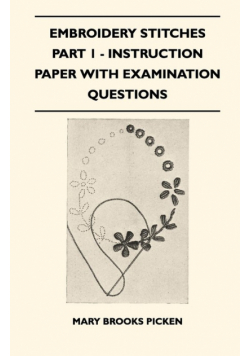 Embroidery Stitches Part 1 - Instruction Paper With Examination Questions