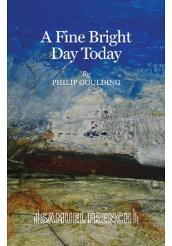 A Fine Bright Day Today