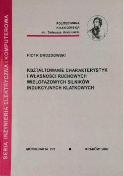 Kształtowanie charakterystyk i własności ruchowych