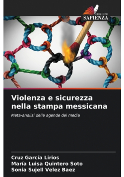 Violenza e sicurezza nella stampa messicana
