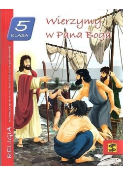 Wierzymy w Pana Boga, podręcznik 5 klasa, Nowa