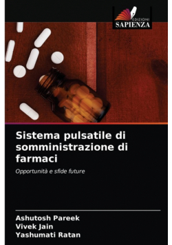 Sistema pulsatile di somministrazione di farmaci