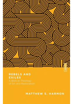 Rebels and Exiles