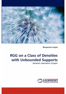 Rgg on a Class of Densities with Unbounded Supports