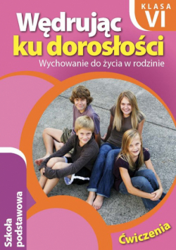 Król Teresa - Wędrując ku dorosłości 6. Ćwiczenia