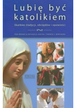 Lubię być katolikiem