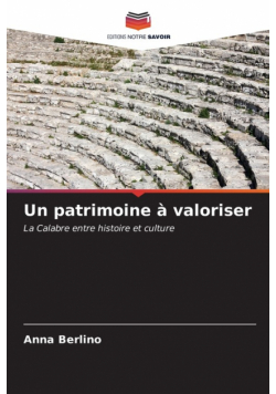 Un patrimoine à valoriser