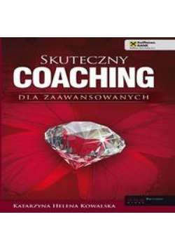 Skuteczny coaching dla zaawansowanych