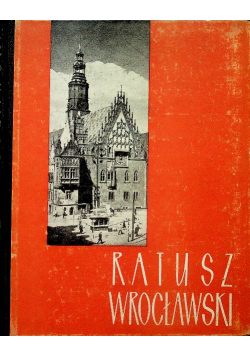 Ratusz wrocławski 1960