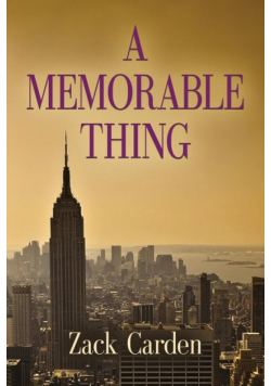 A Memorable Thing