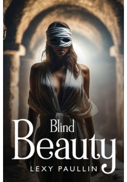 Blind Beauty