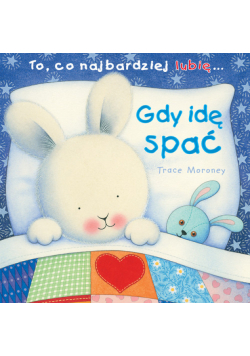 Gdy idę spać