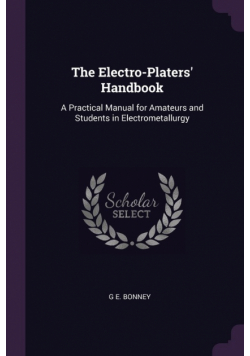 The Electro-Platers' Handbook